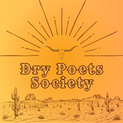 Dry Poets Society